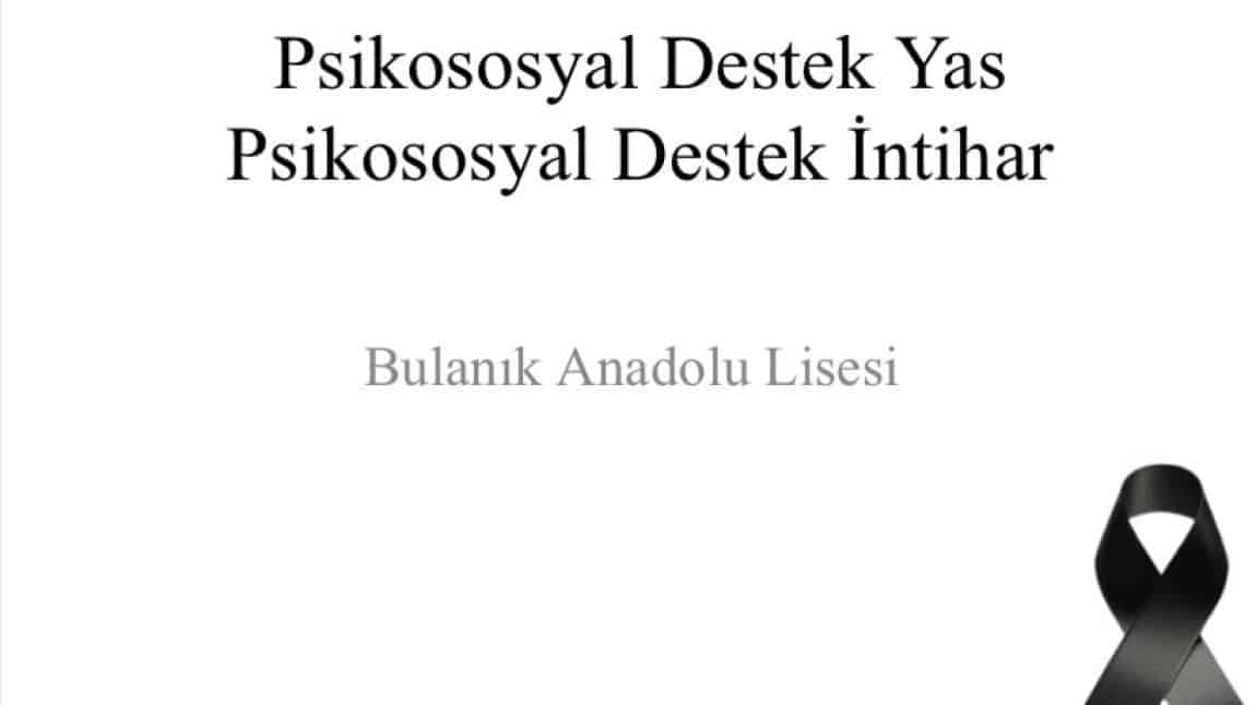 ÖĞRENCİLERİMİZE PSD KAPSAMINDA YAS SÜRECİYLE İLGİLİ EĞİTİM VERİLMİŞTİR